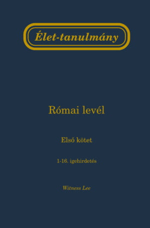 Borítókép a(z) „Élet-tanulmány a Római levélről, 1. kötet” című könyvhöz